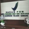 BPPOM Tulang Bawang Siap Layani Aduan Masyarakat